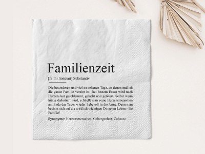 Serviette "Familienzeit" Definition - 1