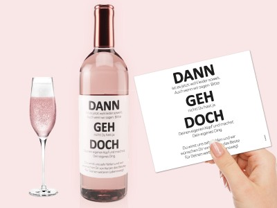 Wein-Etikett DANN GEH DOCH - 3