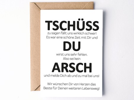 Karte "Tschüss Du Arsch" - 1